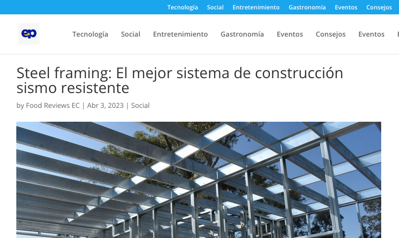 Steel Framing: el mejor sistema de construcción sismo resistente