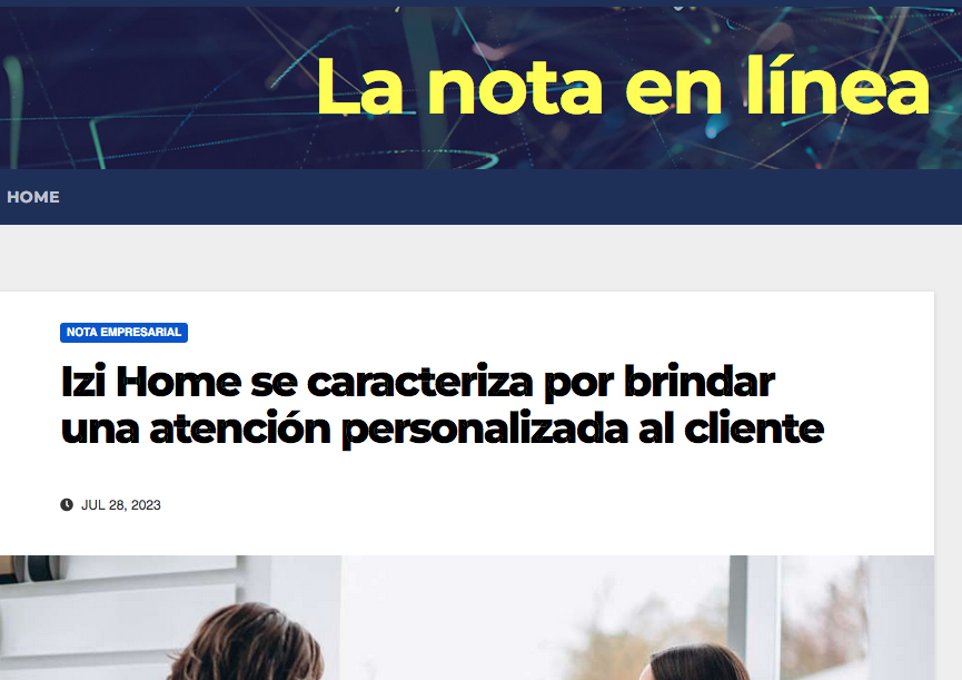Izi Home se caracteriza por brindar una atención personalizada al cliente